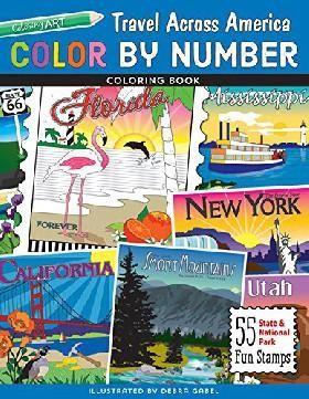Color by Number Travel Across America Coloring Book: 55 Fun State National Park Stamps