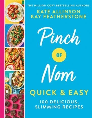 Pinch of Nom Quick Easy