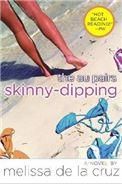 Skinny-Dipping