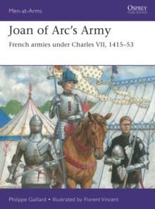 Joan of Arcs Army: French armies under Charles VII, 141553