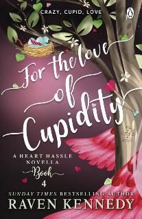 For the Love of Cupidity