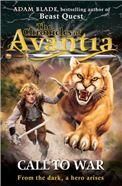The Chronicles of Avantia. Call to War: Book 3