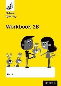 Nelson Spelling Workbook 2B Year 10 одинаковых тетрадей в пачке