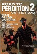 Road to Perdition: On the Road