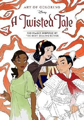 Art Of Coloring: A Twisted Tale: 100 Images Inspired by the Best-selling Series