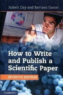 How to Write and Publish a Scientific Paper
