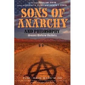 Sons of Anarchy and Philosophy: Brains Before Bullets