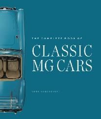 The Complete Book of Classic MG Cars