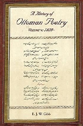 A History of Ottoman Poetry Volume V: 1859-