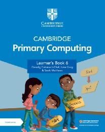 Cambridge primary computing learners book 6 with digital access 1 year