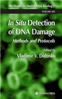 In Situ Detection of DNA Damage Methods and Protocols