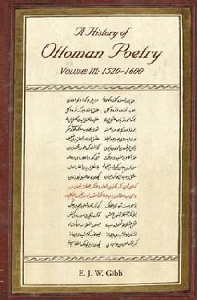 A History of Ottoman Poetry Volume III