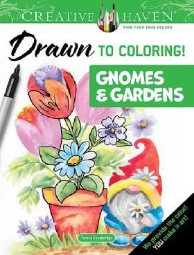 Creative Haven Drawn to Coloring: Gnomes Gardens