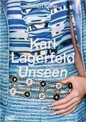 Karl Lagerfeld unseen the CXhanel years