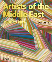 Artists of the Middle East, 1900 to now