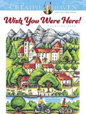 Creative Haven Wish You Were Here Coloring Book
