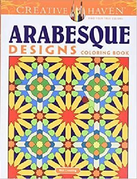 Creative Haven Arabesque Designs Coloring Book