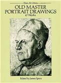 Old Master Portrait Drawings: 47 Works