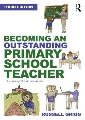 Becoming an outstanding primary school teacher