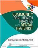 Community Oral Health Practice for the Dental Hygienist