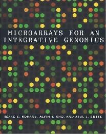Microarrays for Integrative Genomics
