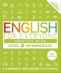 English for Everyone - Practice Book Level 3 Intermediate
