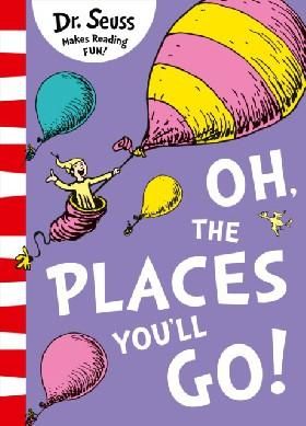 Oh, the places youll go
