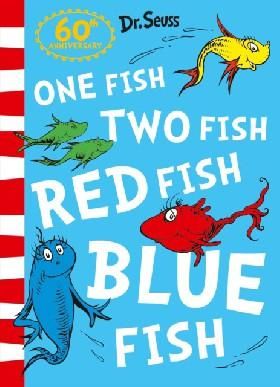 One fish, two fish, red fish, blue fish