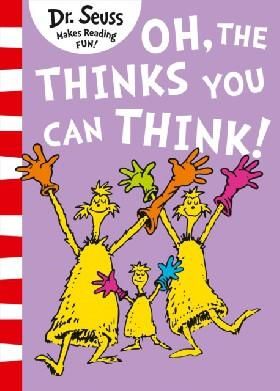 Oh, the thinks you can think
