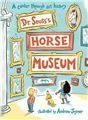 Dr. Seusss Horse Museum