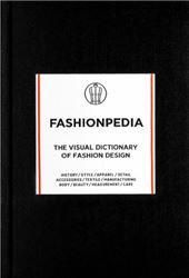 Fashionpedia: The Visual Dictionary Of Fashion Design