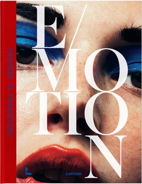 Emotion: Fashion in Transition