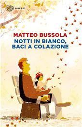 Notti in bianco, baci a colazione