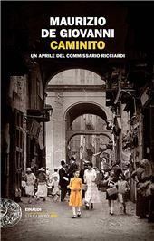 Caminito. Un aprile del commissario Ricciardi