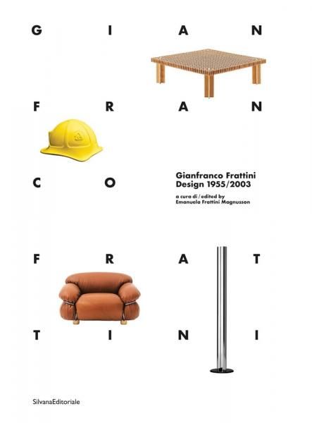Gianfranco Frattini: Design 19552003