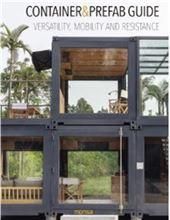 Container Prefab Guide. Versatility, Mobility And Resistance