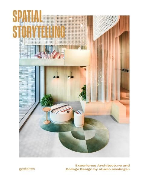 Spatial Storytelling: Experience Architecture and Collage Design by studio aisslinger