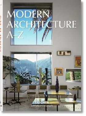 Modern Architecture A-Z Biblioteca Universalis