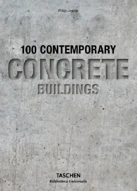 Contemporary Concrete Buildings Bibliotheca Universalis