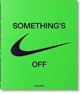 Virgil Abloh. Nike. ICONS Somthings Off