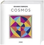 Eduardo Terrazas: Cosmos