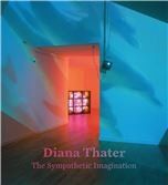 Diana Thater: The Sympathetic Imagination