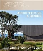Fascination Seaside Living: Architecture Design