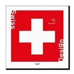 Swiss Design: Icons Made in Switzerland