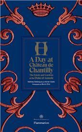 A Day at Chteau de Chantilly