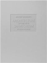 Moisei Ginzburg: Architecture of the NKTP Sanatorium in Kislovodsk