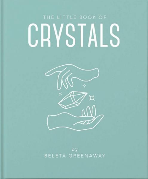 The Little Book of Crystals