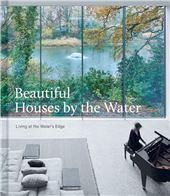 Beautiful Houses by the Water