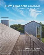 New England Coastal: Homes that Tell a Story