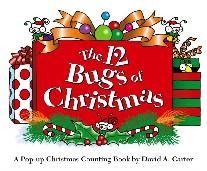 The 12 Bugs of Christmas: A Pop-Up Christmas Counting Book